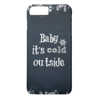Black and White Baby it's cold Outside Quote