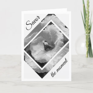 Black and White Butterfly Savour the moment Card