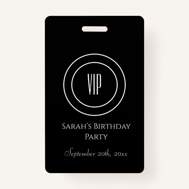 Black and White Chic Birthday Party VIP Access ID Badge (Front)