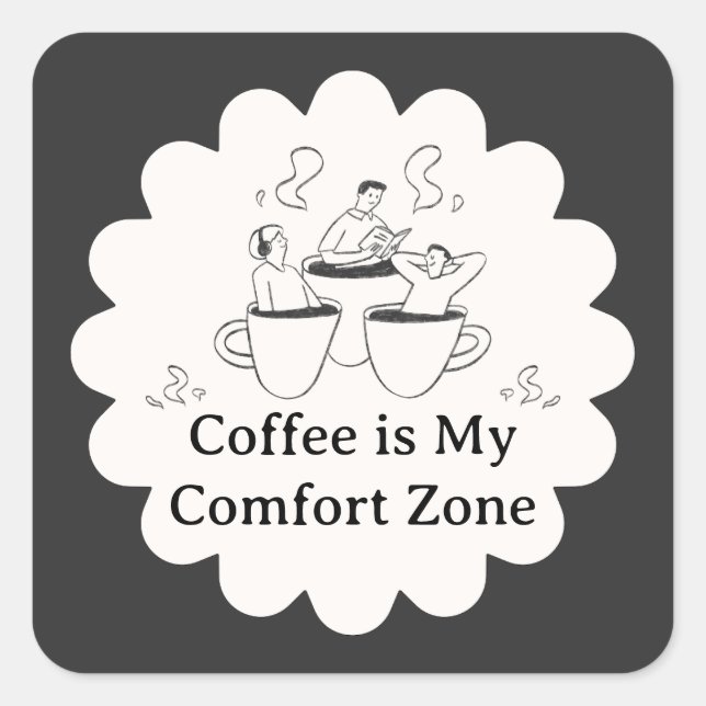 Black and White Coffee Comfort Zone Sticker (Front)