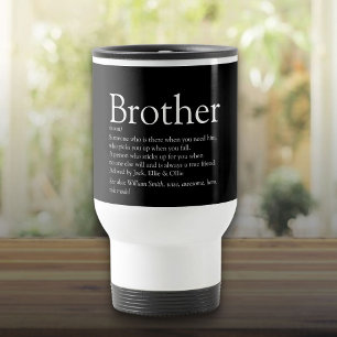 Black and White Cool Best Ever Brother Definition Travel Mug