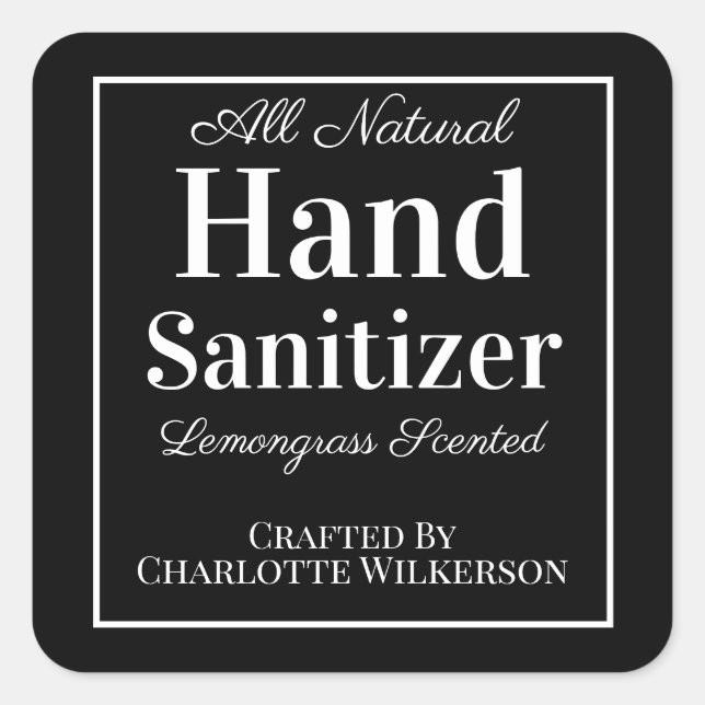 Black and White Custom Homemade Hand Sanitizer Square Sticker (Front)