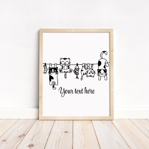 Black and White Cute Hanging Kittens Custom  Poster