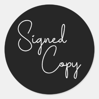 Black and White Cute Heart Signed Copy Classic Round Sticker