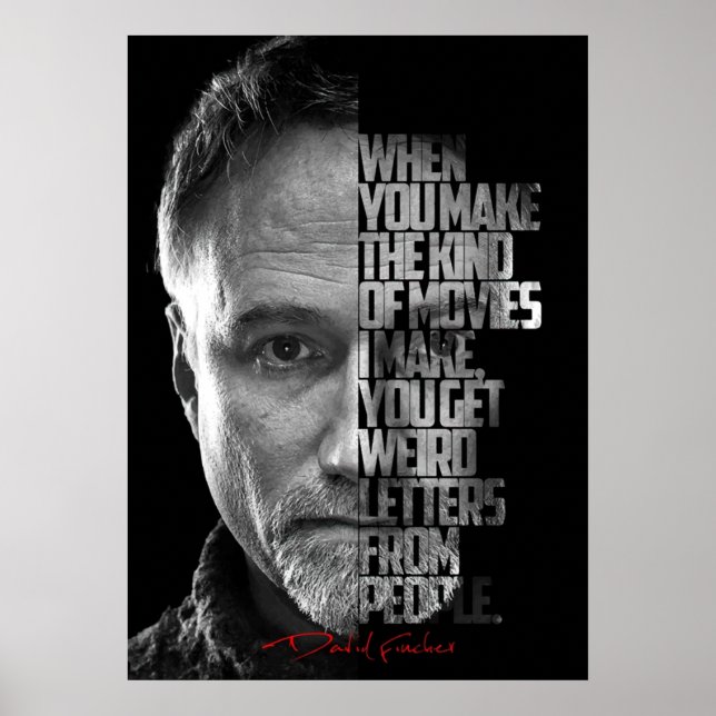 Black and white David Fincher Quote Poster (Front)
