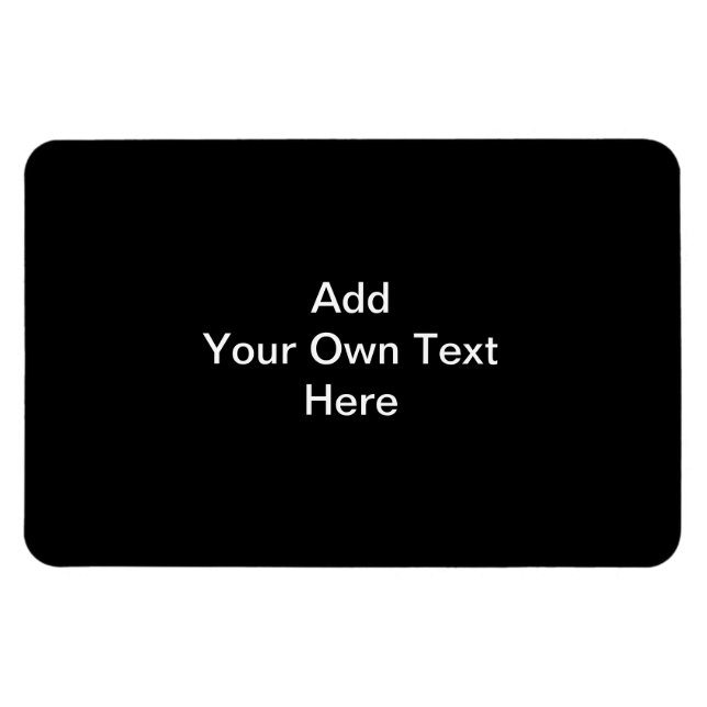 Black and White design, custom text. Magnet (Horizontal)