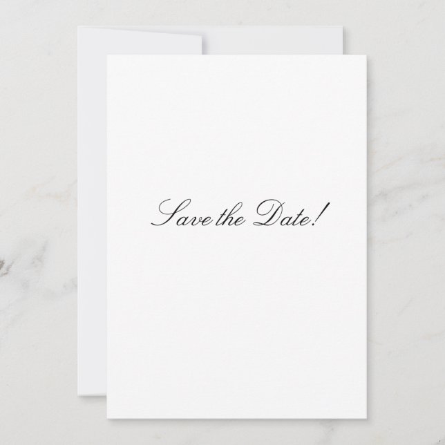 Black and White Elegant Script Wedding  Save The Date (Front)