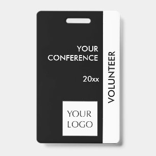 Black and White Event Volunteer Logo Badge ID Badge