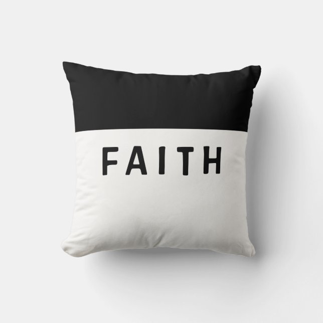 Black and White "Faith"  Cushion (Front)