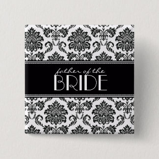 Black and White Father Of The Bride Damask Button