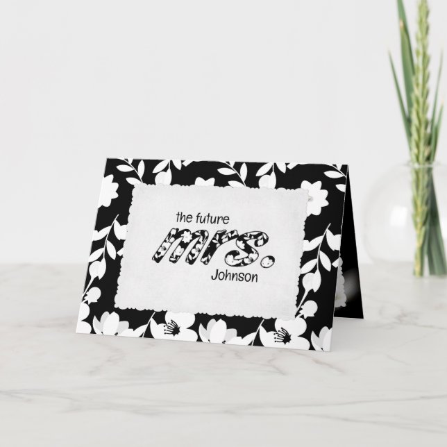 Black and White Floral for Bride Card (Front)