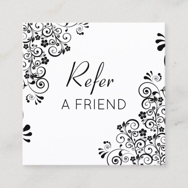 Black and White Floral Scrolls Refer a Friend Referral Card (Front)