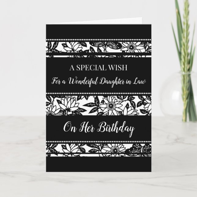 Black and White Flowers Daughter in Law Birthday Card (Front)