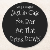 Black and White Funny Coaster