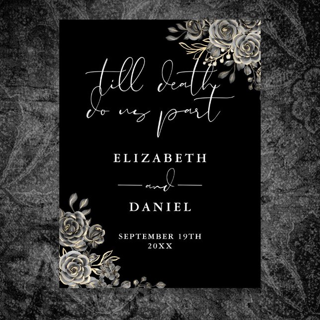 Black And White Goth Roses Floral Wedding Sign (Black And White Goth Roses Floral Wedding Sign)