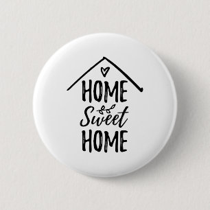 Black and White Hand drawn Home Sweet Home Quote 6 Cm Round Badge