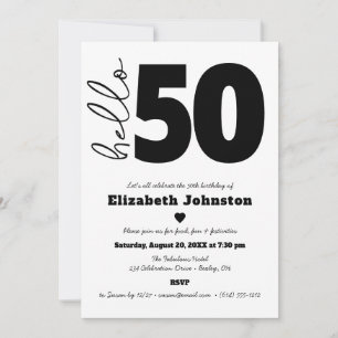 Black and White Hello 50 Fabulous Birthday Modern Invitation
