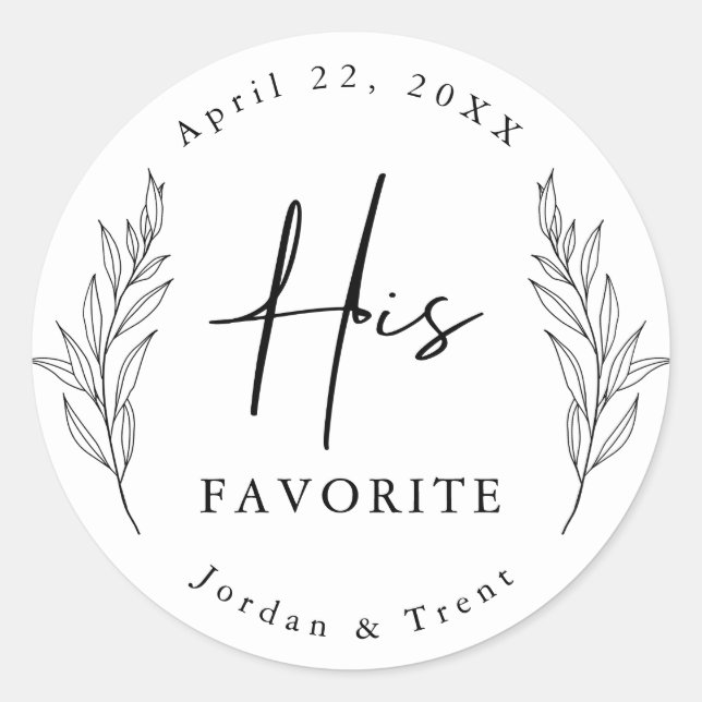Black and White His Favourite Wedding Favour Stick Classic Round Sticker (Front)