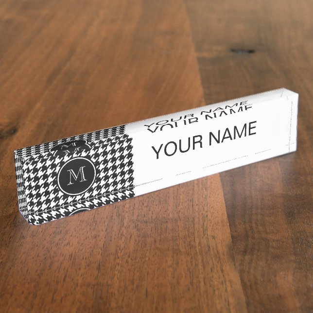Black and White Houndstooth Your Monogram Nameplate (Side)