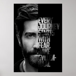 Black and white Jake Gyllenhaal quote Poster