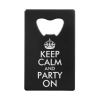 Black and White Keep Calm and Party On