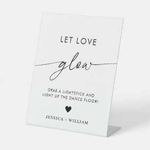 Black And White Let Love Glow Wedding Glow Stick  Pedestal Sign