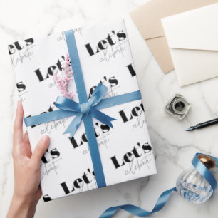 Black and White Let's Celebrate Wrapping Paper