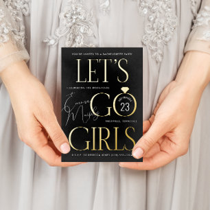 Black and White Lets Go Girls Bachelorette Party