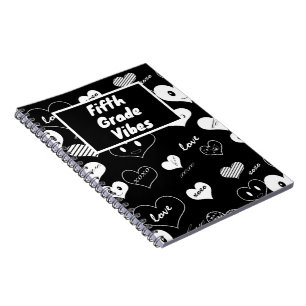 Black and White Love Hearts Fifth Grade Vibes Notebook