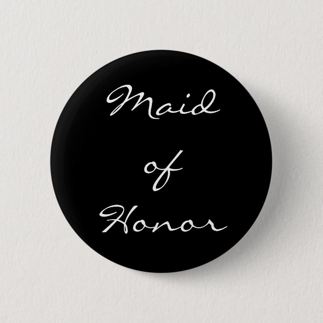 Black and White Maid of Honour Button (Front)