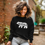 Black and White Mama Bear Sweatshirt<br><div class="desc">Custom printed apparel with trendy Mama Bear graphic. Visit our store for matching Baby Bear design. Use the design tools to personalise the design with your own colours,  text and images. Choose from a wide range of women's and kids' t-shirts,  baby bodysuits,  or sweatshirt styles and colours.</div>
