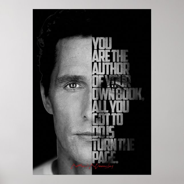 Black and white Matthew McConaughey quote Poster (Front)