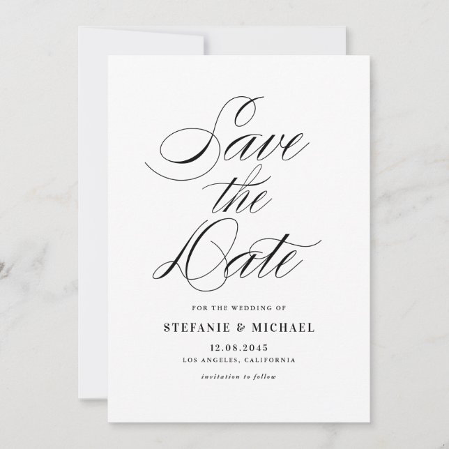 Black and White Minimalist Script Save The Date (Front)