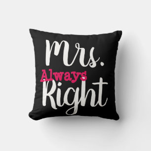 Black and White Mrs. Right Wife/Girlfriend Cushion