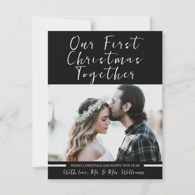 Black And White Our First Christmas Newlywed Photo Holiday Card (Front)