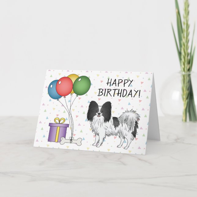 Black And White Papillon Dog Happy Birthday Card (Front)