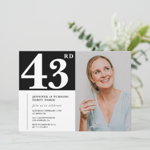 Black and White Photo 43rd birthday Invitations 
