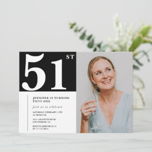 Black and White Photo 51st birthday Invitations 