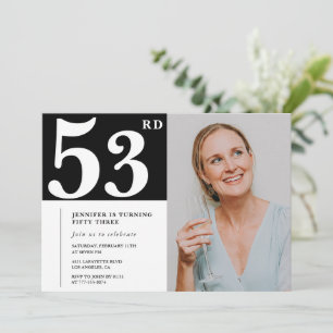 Black and White Photo 53rd birthday Invitations