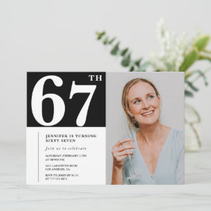 Black and White Photo 67th birthday Invitations 