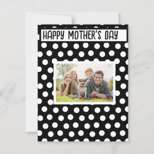 Black and White Polka Dot Mothers Day  Card