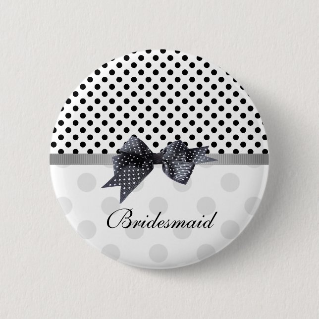 Black and white polka dot Wedding Bridesmaid 6 Cm Round Badge (Front)