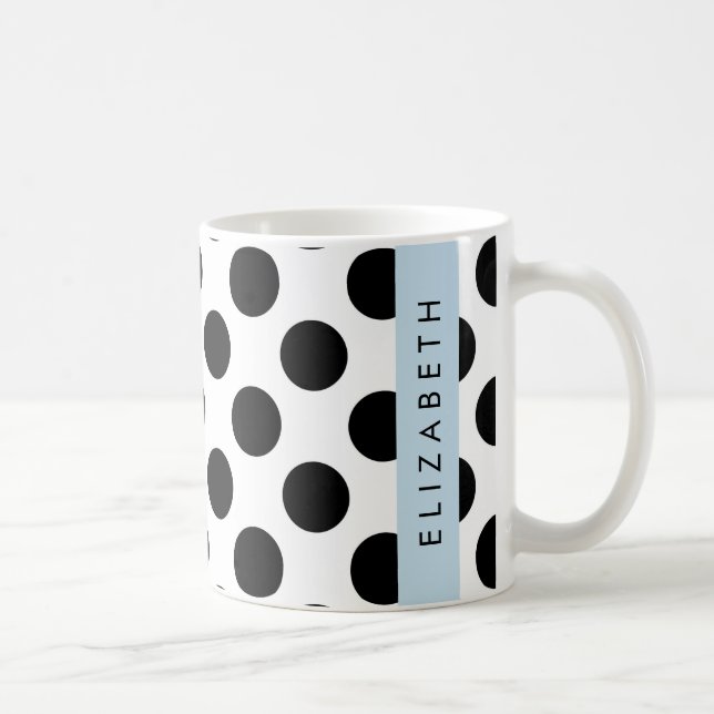 Black and White Polka Dots, Dotted, Your Name Coffee Mug (Right)