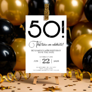 Black and White Save The Date 50th Birthday Invitation