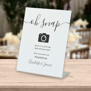 Black And White Signature Script Oh Snap Pedestal Sign