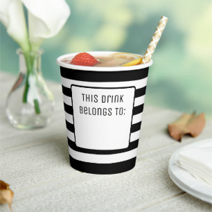 Black and White Striped "This Drink Belongs To" Paper Cups