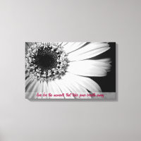 Black and White Sunflower with Life Quote