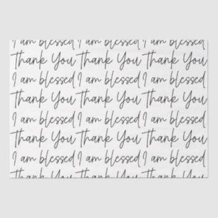 Black and White Thank You I am Blessed Typography Tissue Paper
