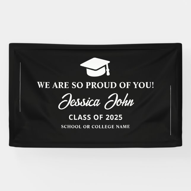Black and White We are so proud of you graduation  Banner (Horizontal)