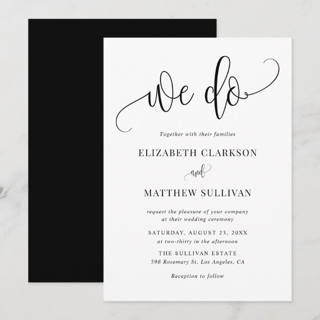 Black and White We Do Modern Calligraphy Wedding Invitation (Front/Back)